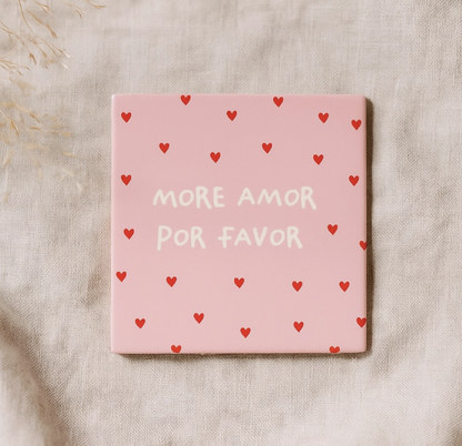 Carreau décoratif en céramique à message "More amor por favor" – fabrication artisanale