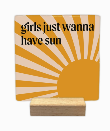 Carreau décoratif en céramique à message "Girls just wanna have sun" – fabrication artisanale
