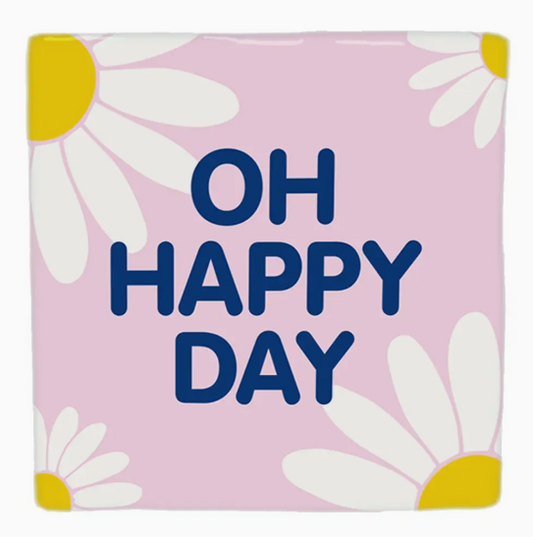 Carreau décoratif en céramique à message "Oh happy day" – fabrication artisanale